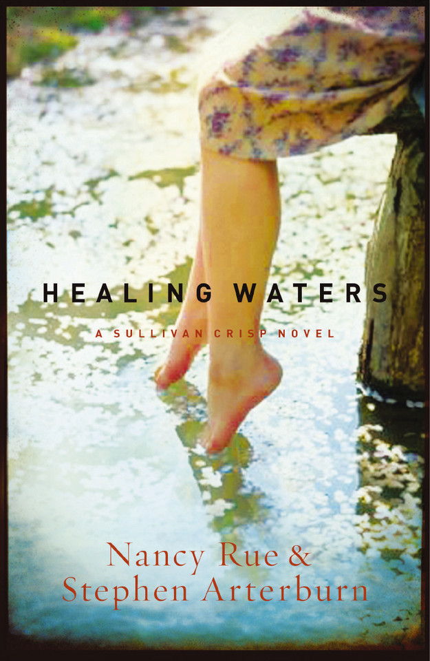 Healing Waters book cover by Nancy N. Rue, Stephen Arterburn