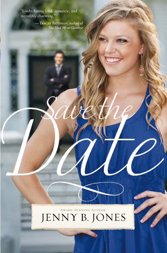 Save the Date book cover by Jenny B. Jones