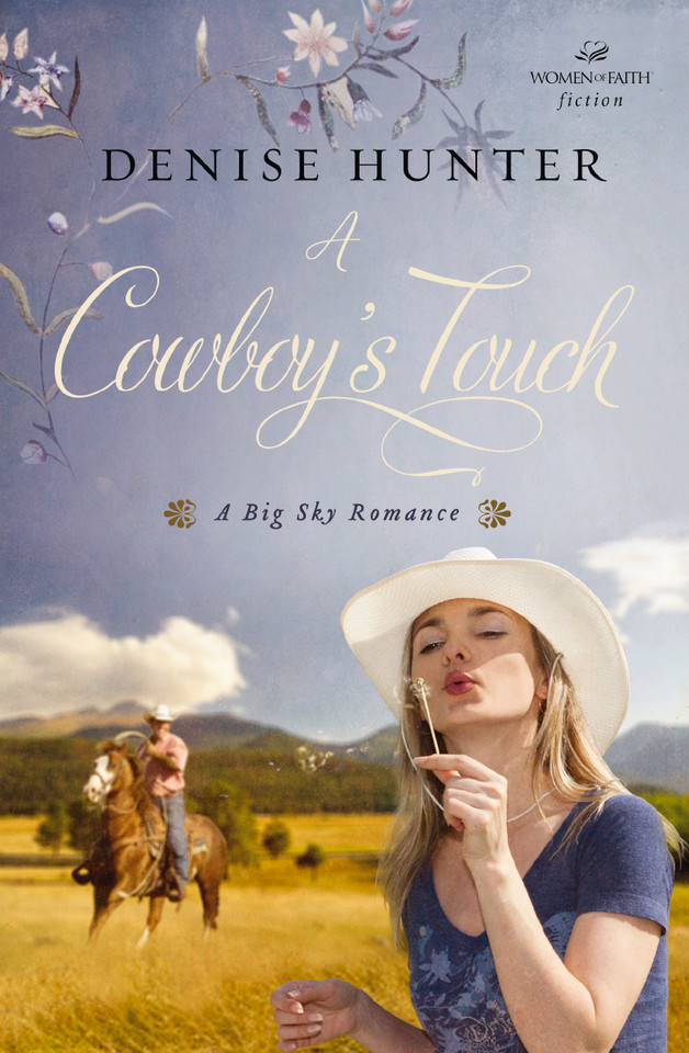 A Cowboy's Touch: A Sweet Cowboy Romance book cover by Denise Hunter