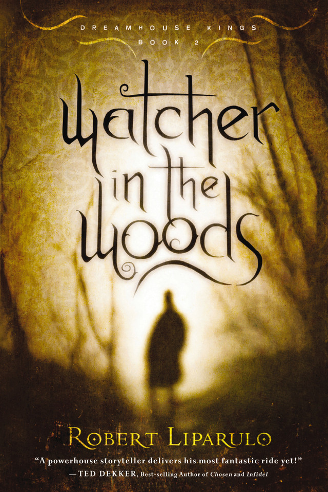 Watcher in the Woods: A thrilling read for the whole family book cover by Robert Liparulo