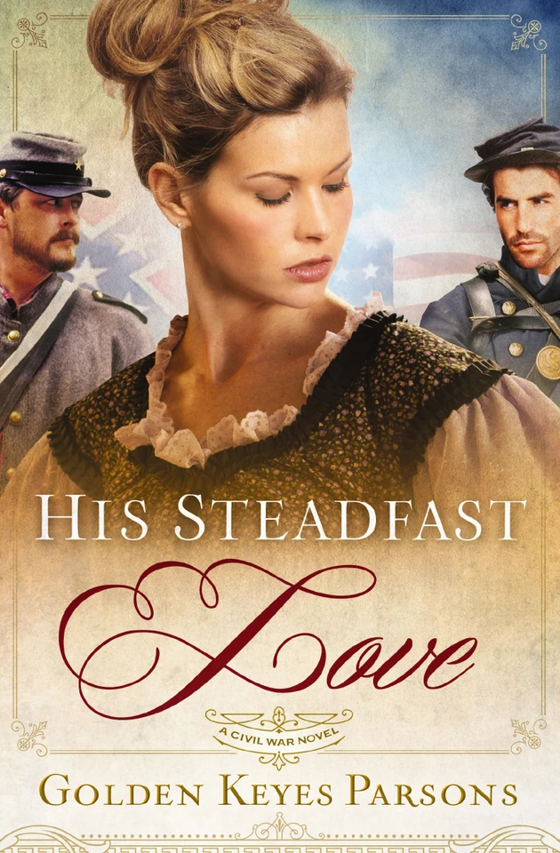 His Steadfast Love book cover by Golden Keyes Parsons