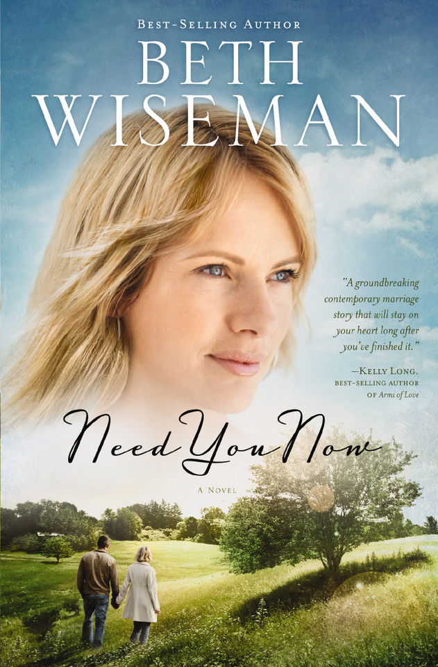 Need You Now book cover by Beth Wiseman
