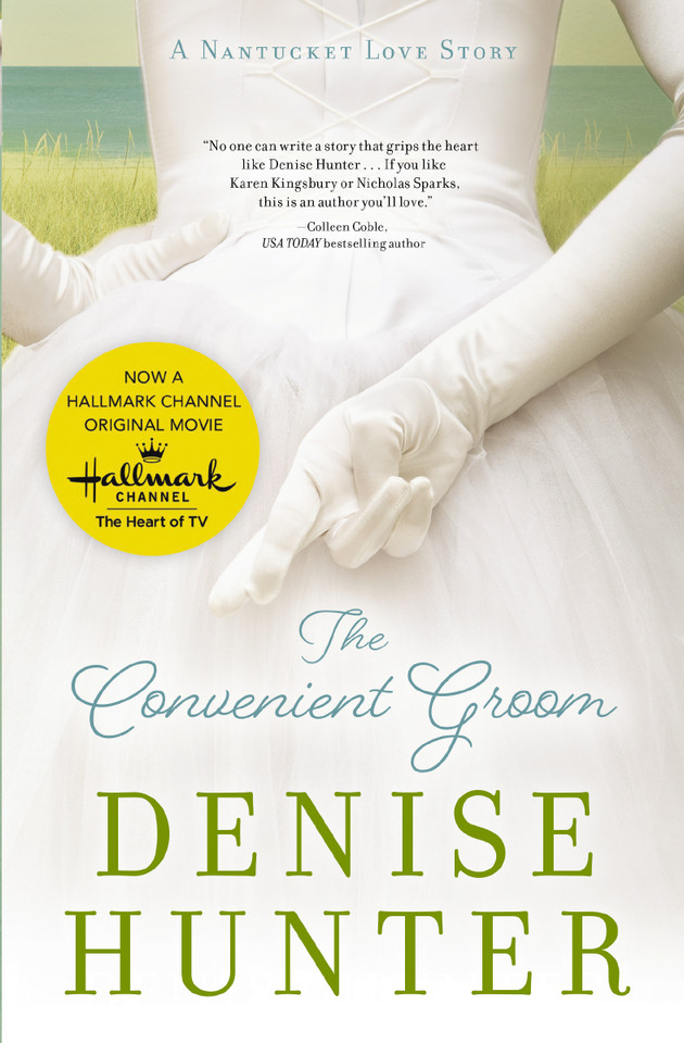 The Convenient Groom: A Nantucket Love Story (A Nantucket Love Story) book cover by Denise Hunter