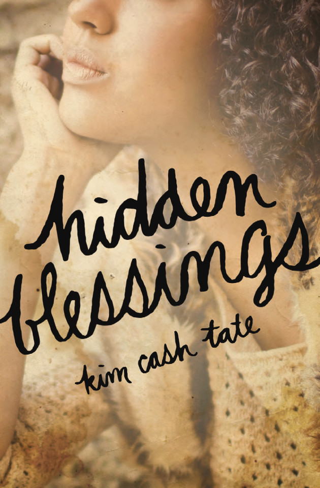 Hidden Blessings book cover by Kim Cash Tate