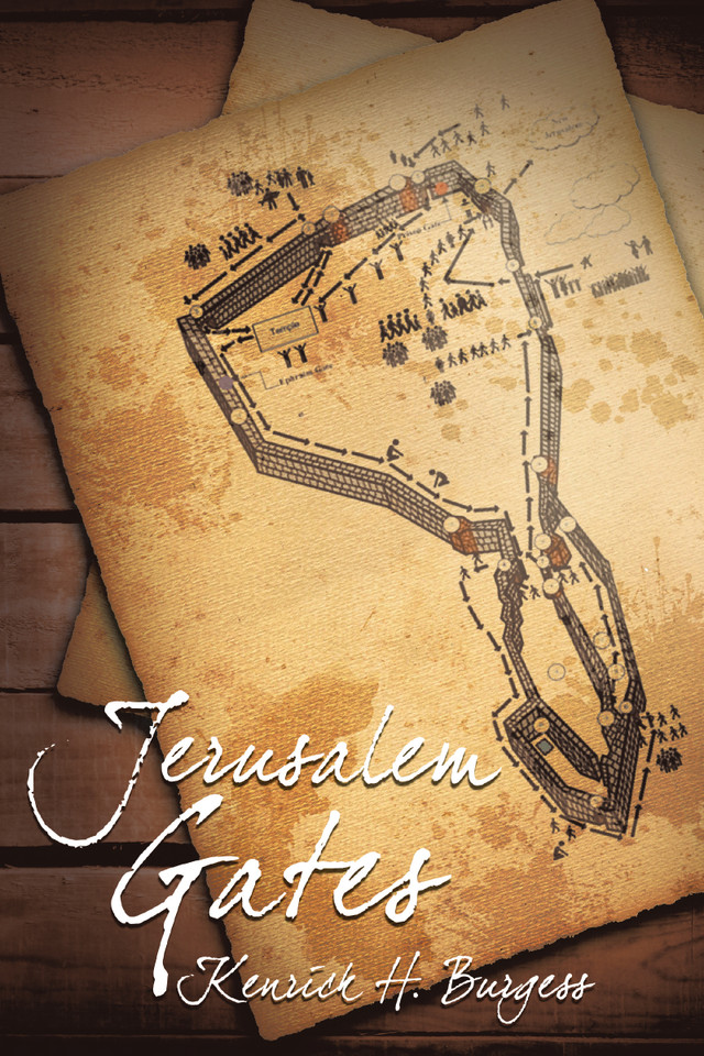 Jerusalem Gates book cover by Kenrick H. Burgess