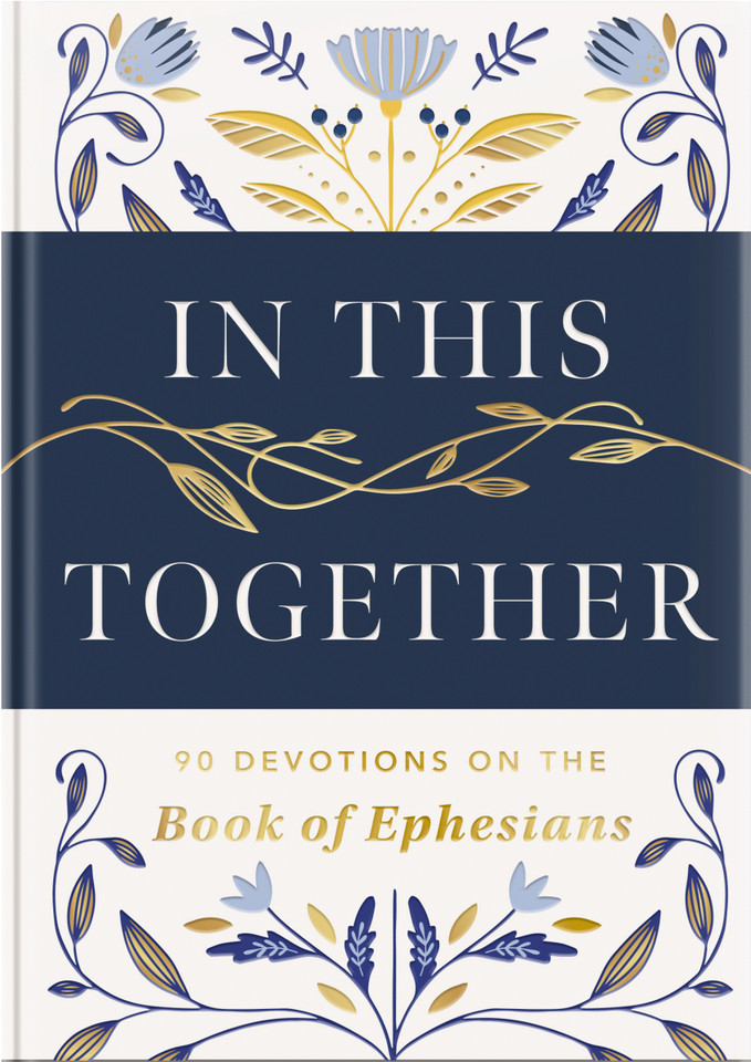 In This Together: 90 Devotions on the Book of Ephesians book cover by Dayspring
