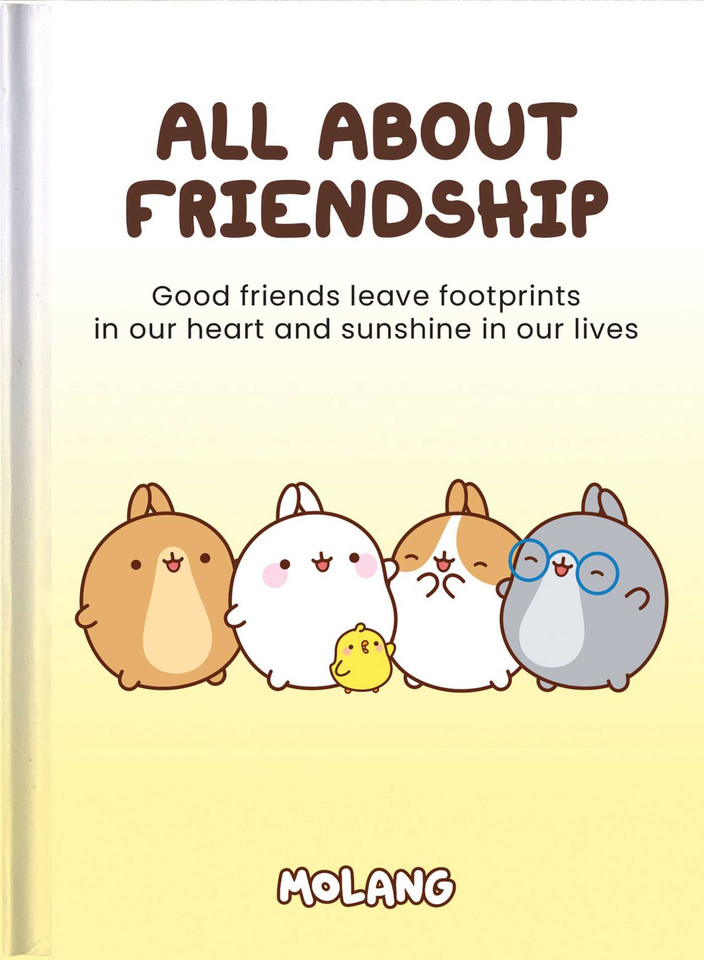 All About Friendship: Molang book cover by 