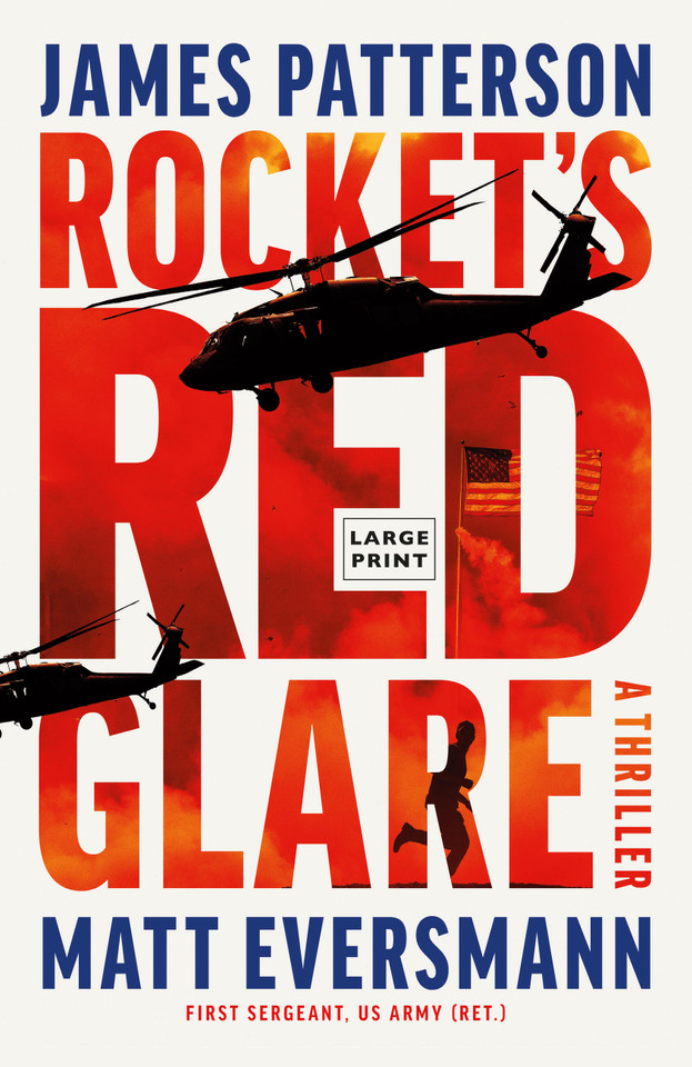 Rocket's Red Glare: A Thriller book cover by Matt Eversmann, James Patterson