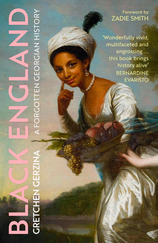Black England: A Forgotten Georgian History book cover by Gretchen Gerzina