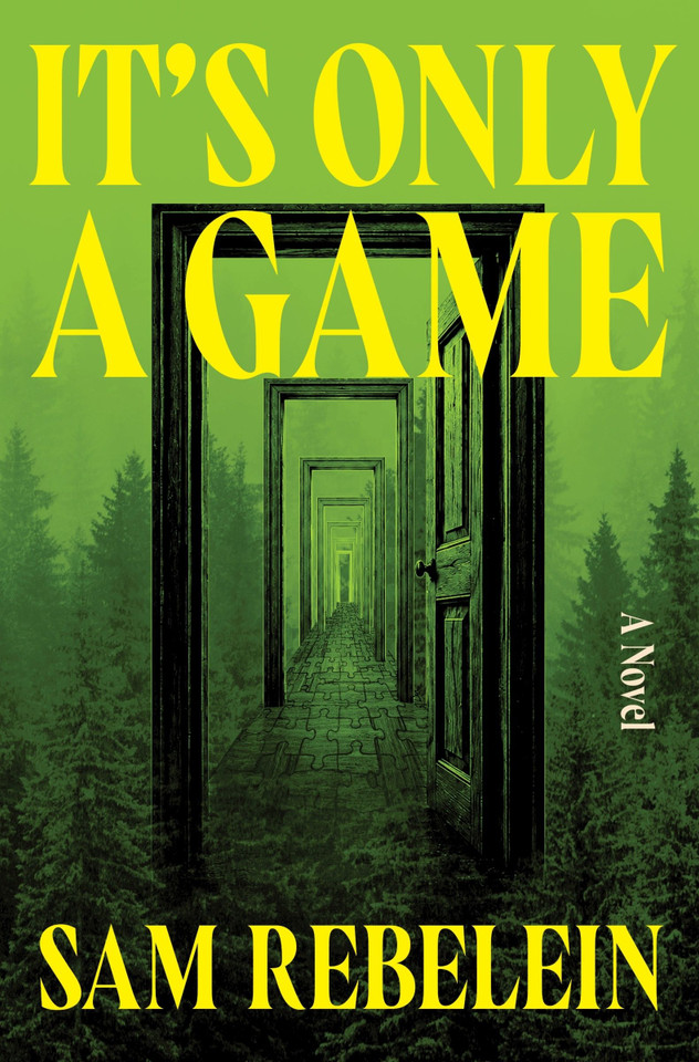 It's Only a Game: A Novel book cover by Sam Rebelein