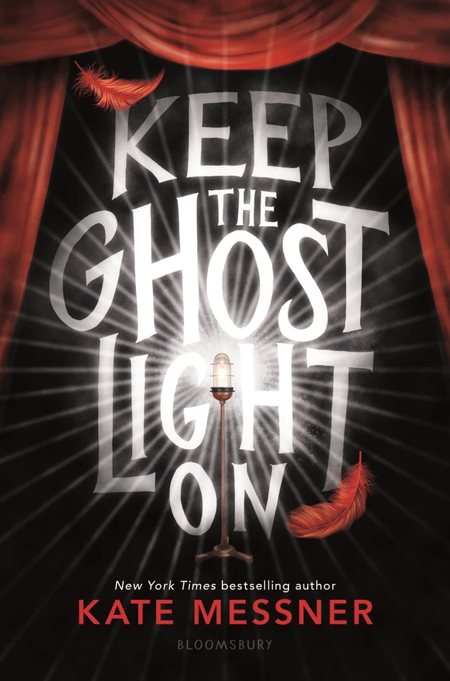 Keep the Ghost Light On book cover by Kate Messner
