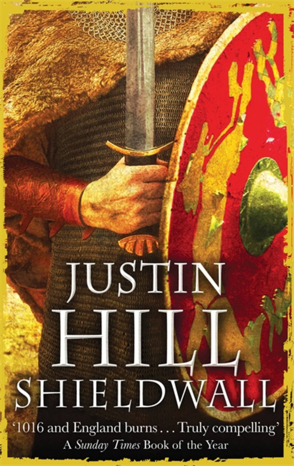 Shieldwall book cover by Justin Hill