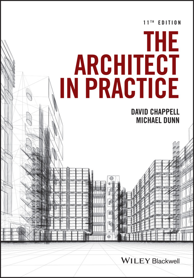 The Architect in Practice book cover by David Chappell, Michael H. Dunn