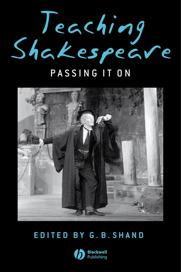 Teaching Shakespeare: Passing It On book cover by 