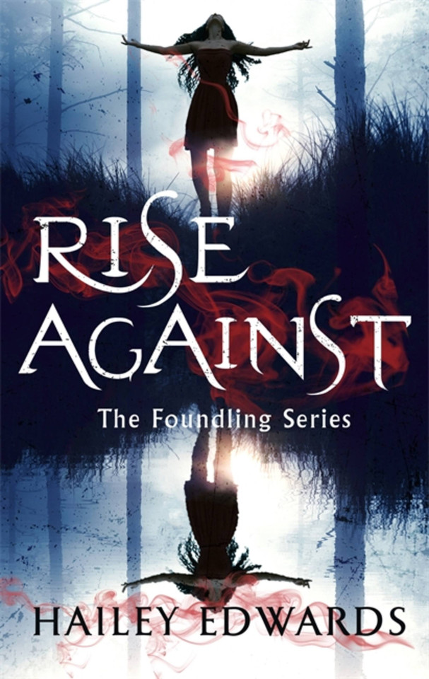 Rise Against (The Foundling Series) book cover by Hailey Edwards