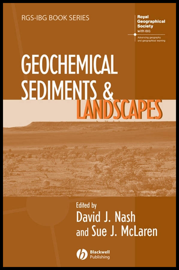 Geochemical Sediments and Landscapes (RGS-IBG Book Series) book cover by 