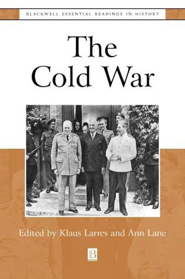 The Cold War: The Essential Readings (Blackwell Essential Readings in History) book cover by 