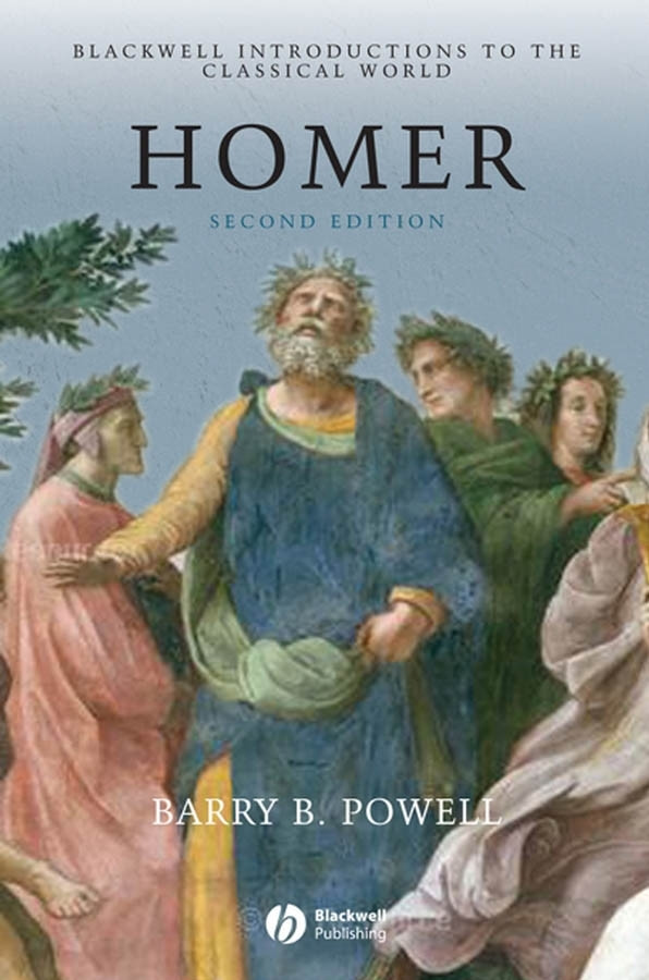 Homer (Blackwell Introductions to the Classical World) book cover by Barry B. Powell