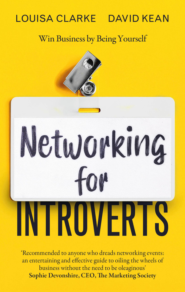 Networking for Introverts: Win Business by Being Yourself book cover by Louisa Clarke, David Kean