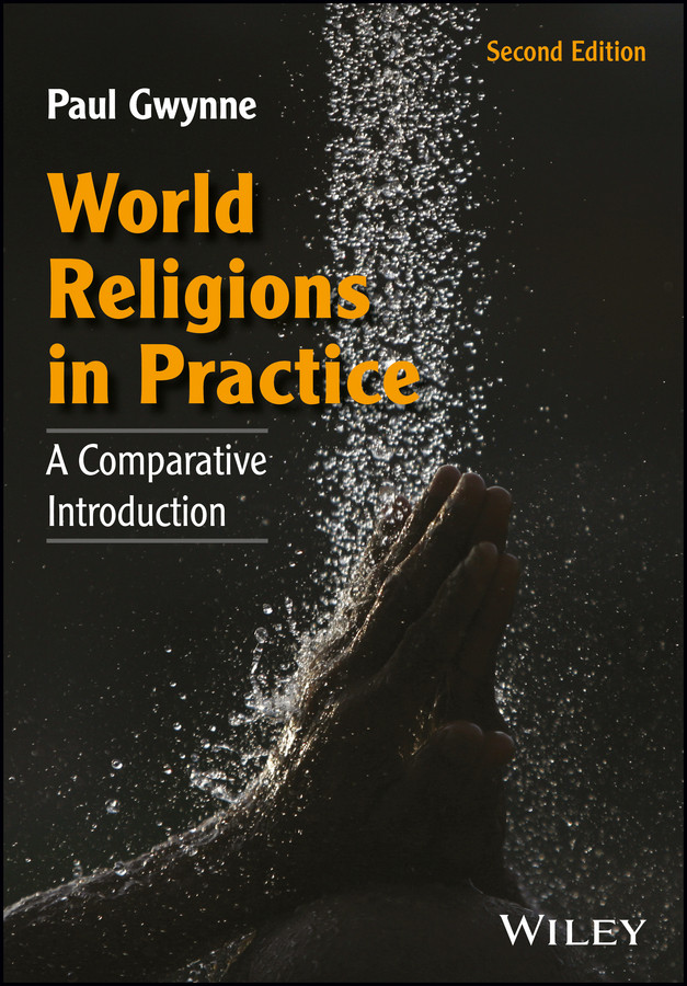 World Religions in Practice: A Comparative Introduction book cover by Paul Gwynne