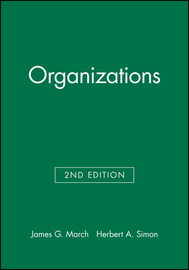 Organizations book cover by James G. March, Herbert A. Simon