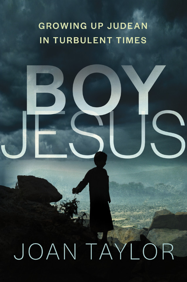 Boy Jesus: Growing Up Judean in Turbulent Times book cover by Joan Taylor