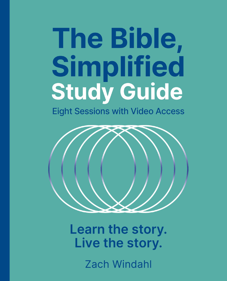 The Bible, Simplified Study Guide plus Streaming Video: Learn the story. Live the story. book cover by Zach Windahl
