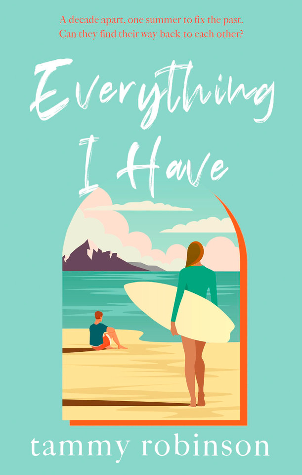 Everything I Have book cover by Tammy Robinson