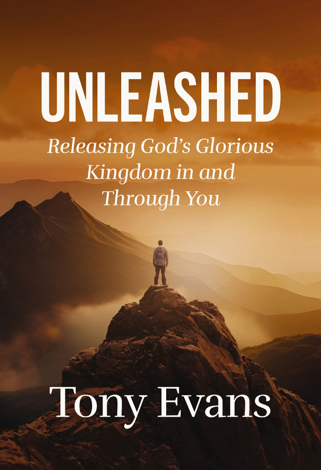 Unleashed: Releasing God's Glorious Kingdom in and Through You book cover by Dr. Tony Evans