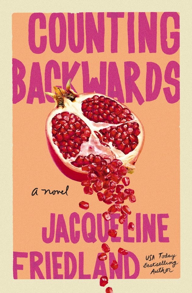Counting Backwards: A Novel book cover by Jacqueline Friedland