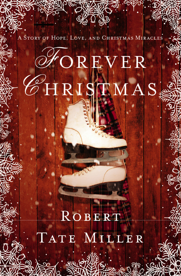 Forever Christmas book cover by Robert Tate Miller