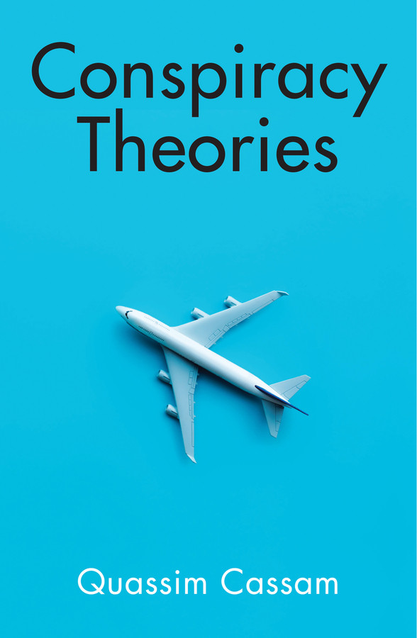 Conspiracy Theories (THINK) book cover by Quassim Cassam