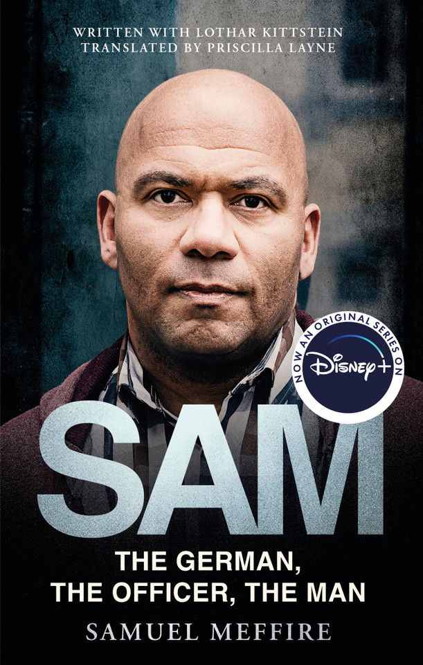 Sam: Coming soon to Disney Plus as Sam - A Saxon book cover by Samuel Meffire