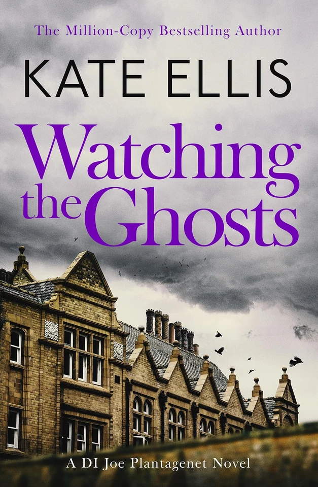 Watching the Ghosts: Book 4 in the Joe Plantagenet series (Joe Plantagenet) book cover by Kate Ellis