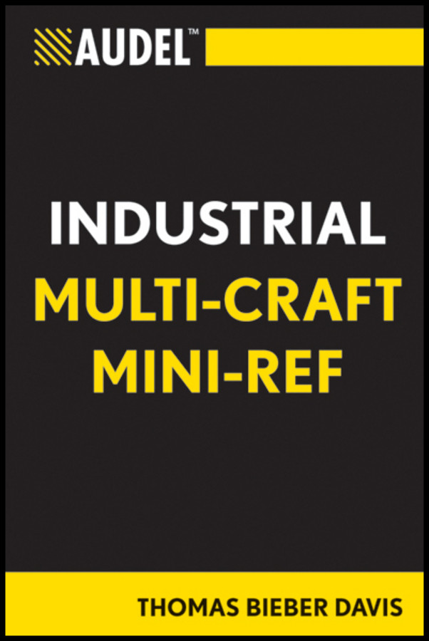 Audel Industrial Multi-Craft Mini-Ref (Audel Technical Trades Series) book cover by Thomas B. Davis