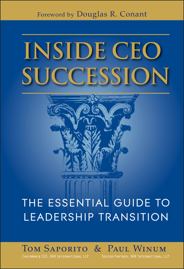 Inside CEO Succession: The Essential Guide to Leadership Transition book cover by Thomas J. Saporito, Paul Winum