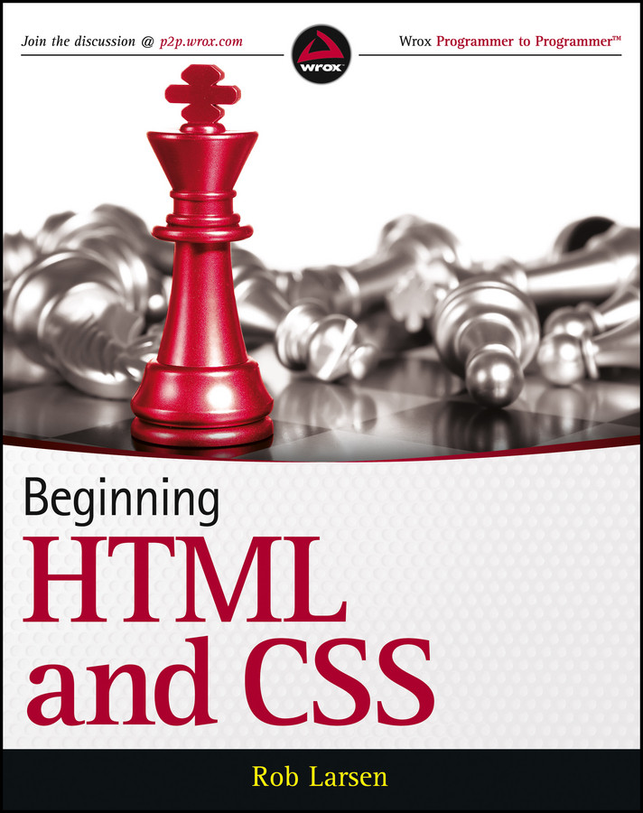 Beginning HTML and CSS book cover by Rob Larsen