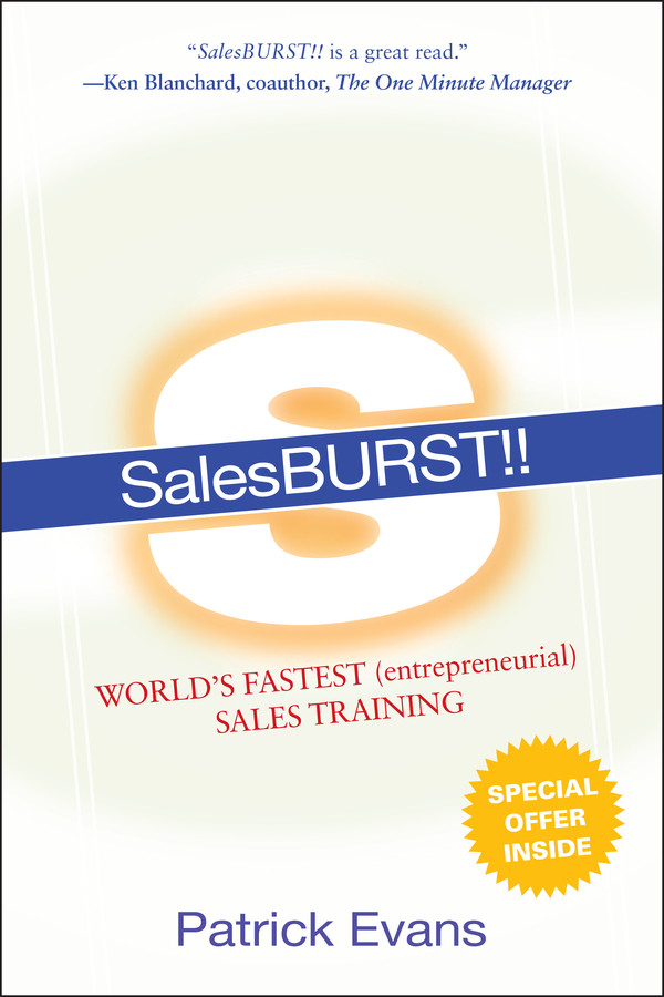 SalesBURST!!: World's Fastest (entrepreneurial) Sales Training book cover by Patrick Evans