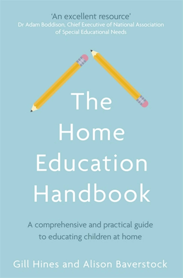 The Home Education Handbook: A comprehensive and practical guide to educating children at home book cover by Dr. Alison Baverstock, Gill Hines