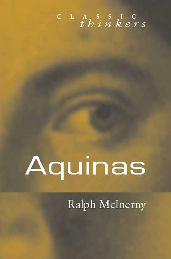 Aquinas (Classic Thinkers) book cover by Ralph McInerny