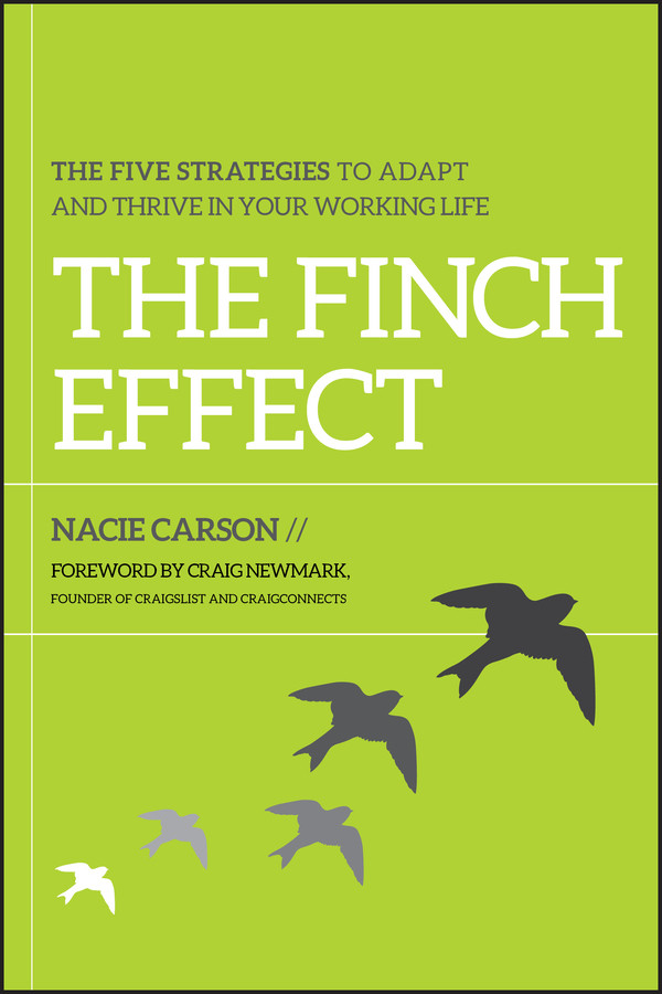 The Finch Effect: The Five Strategies to Adapt and Thrive in Your Working Life book cover by Nacie Carson