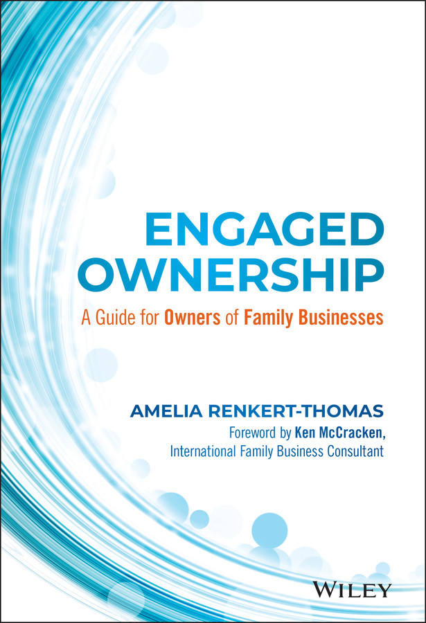 Engaged Ownership: A Guide for Owners of Family Businesses book cover by Amelia Renkert-Thomas