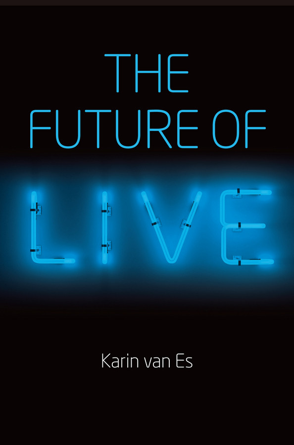 The Future of Live book cover by Karin van Es
