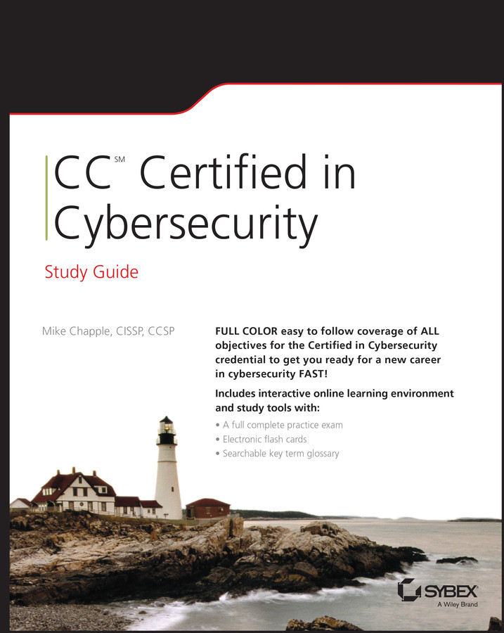 CC Certified in Cybersecurity Study Guide (Sybex Study Guide) book cover by Mike Chapple