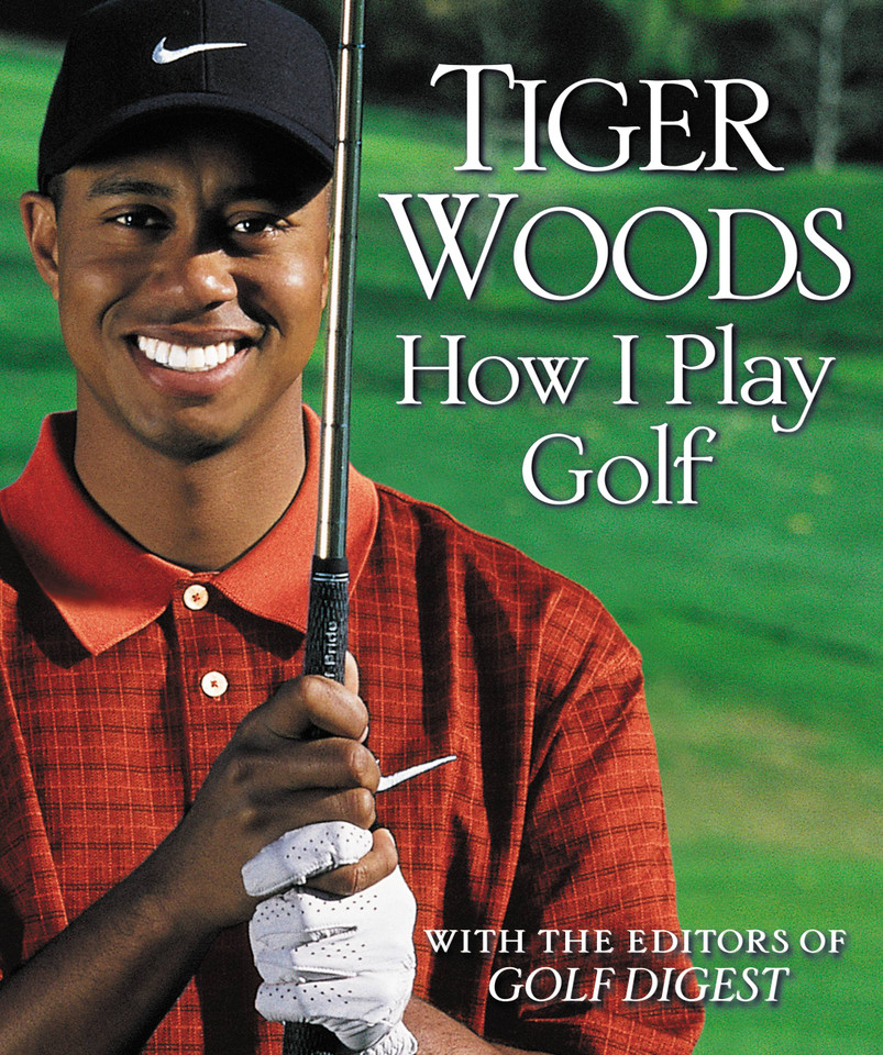 How I Play Golf book cover by Tiger Woods