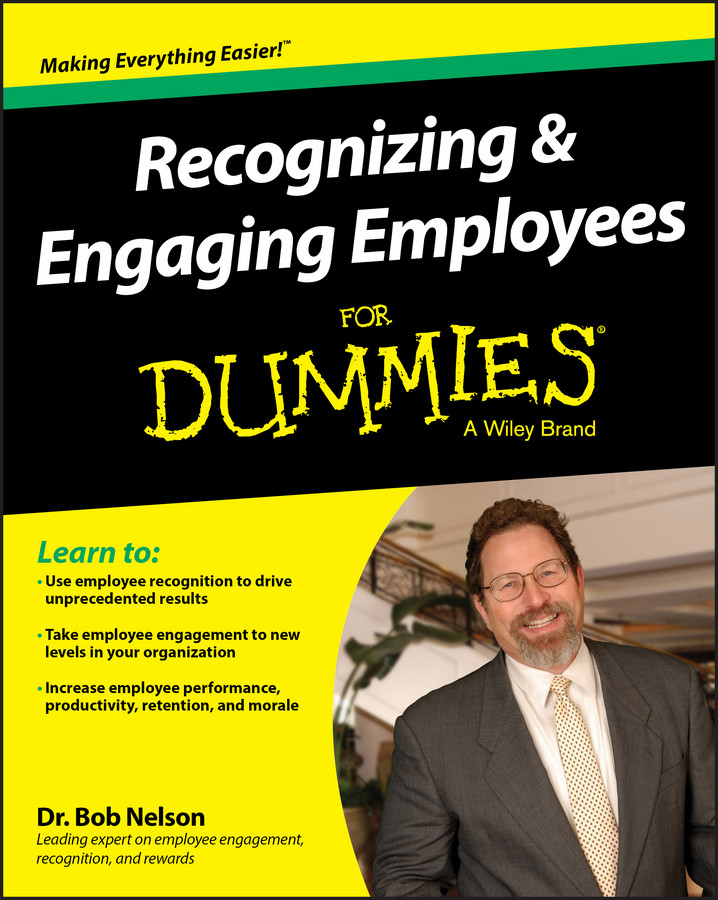 Recognizing & Engaging Employees For Dummies book cover by Bob Nelson