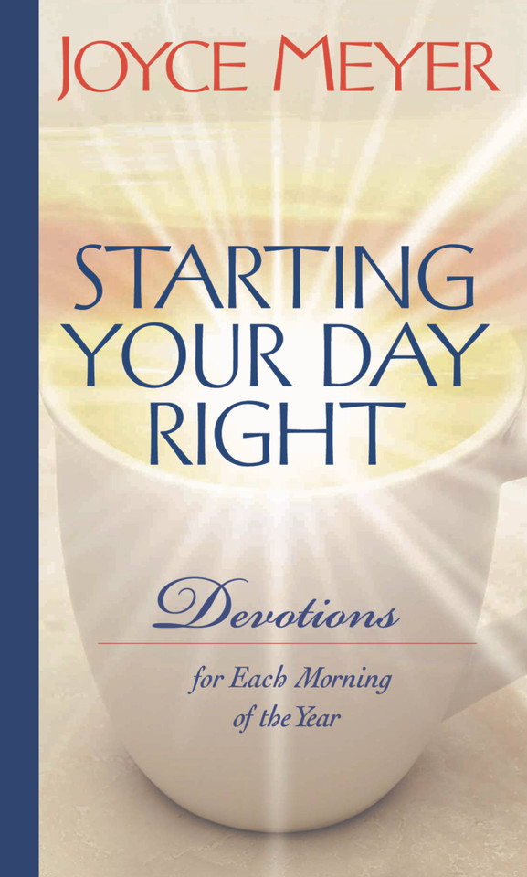 Starting Your Day Right: Devotions for Each Morning of the Year book cover by Joyce Meyer