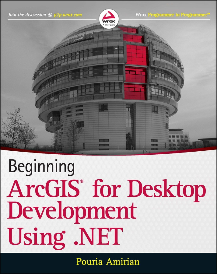 Beginning ArcGIS for Desktop Development using .NET book cover by Pouria Amirian