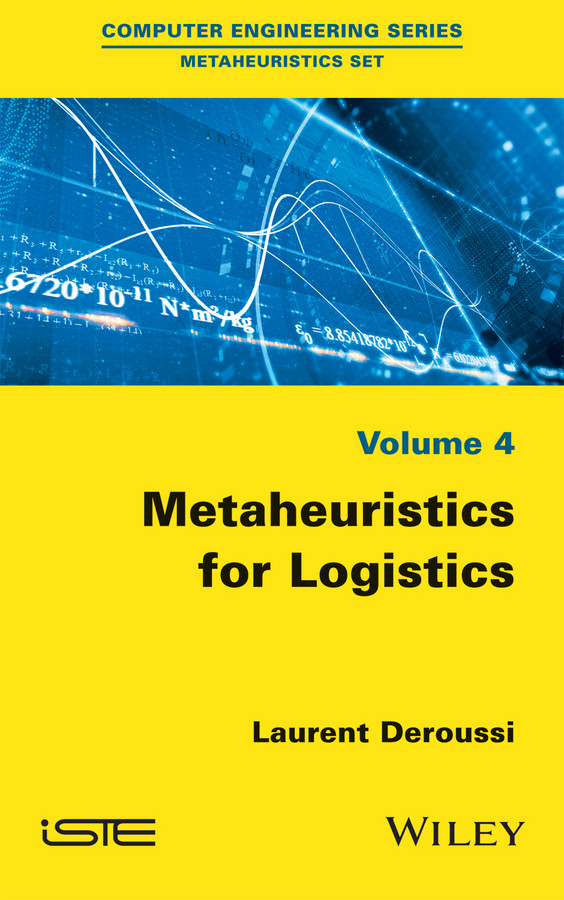 Metaheuristics for Logistics book cover by Laurent Deroussi