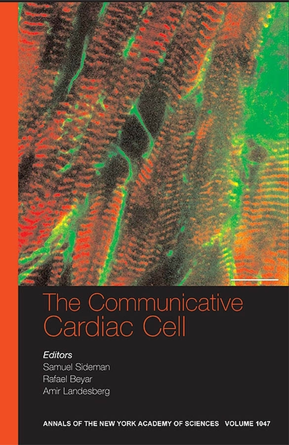 The Communicative Cardiac Cell (Annals of the New York Academy of Sciences) book cover by 